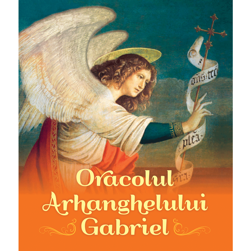 Carduri Oracol - Oracolul Arhanghelului Gabriel